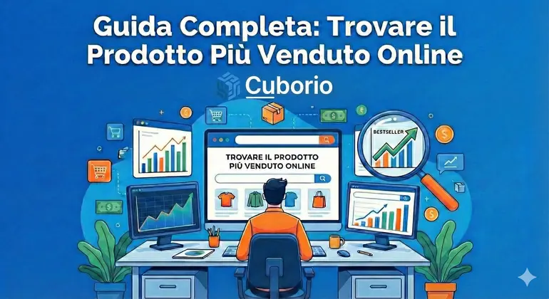 guida-trovare-prodotto-piu-venduto-online-ecommerce-cuborio